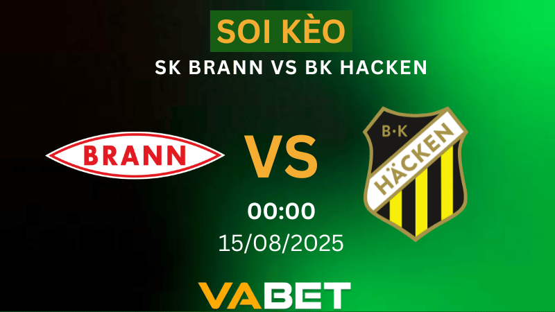 VABET Nhận định soi kèo SK Brann vs BK Hacken 00h00 ngày 15/08/2025 - Vòng loại Europa League